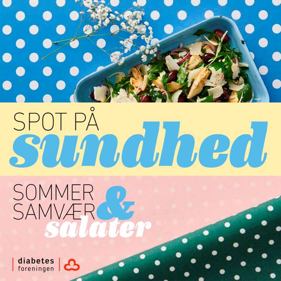 Spot på sundhed – Sommer, samvær og salater